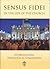 Sensus Fidei in the Life of the Church