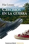Crecimos en la guerra