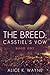 The Breed Casstiel's Vow