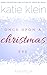 Once Upon A Christmas Eve: A Novella