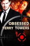 Obsessed by Terry Towers