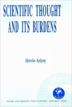 Scientific Thought and Its Burdens
