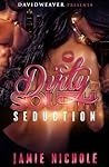 Dirty South Seduction