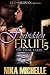 Forbidden Fruit 5: The Fina...
