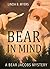 Bear in Mind (Bear Jacobs mysteries Book 1)