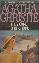 They Came to Baghdad