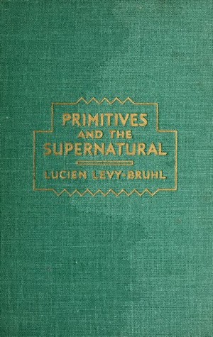 Primitives and the Supernatural