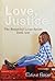 Love, Justice