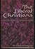 The liberal Christians;: Essays on American Unitarian history