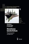 Discontinuous Galerkin Methods: Theory, Computation and Applications (Lecture Notes in Computational Science and Engineering)