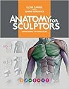 Anatomy for Sculp...
