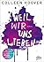 Weil wir uns lieben by Colleen Hoover