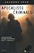 Apocalisse criminale by Anthony Loyd