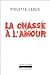La chasse à l'amour
