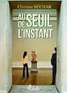 Au seuil de l'instant