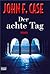 Der achte Tag