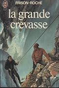 La Grande Crevasse