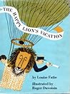 The Happy Lion's Vacation by Louise Fatio
