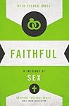 Faithful by Beth Felker Jones