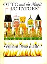 Otto and the Magic Potatoes