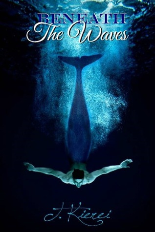 Beneath the Waves (Mers, #1)