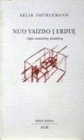 Nuo vaizdo į erdvę: apie semiotinę dailėtyrą (Paperback)