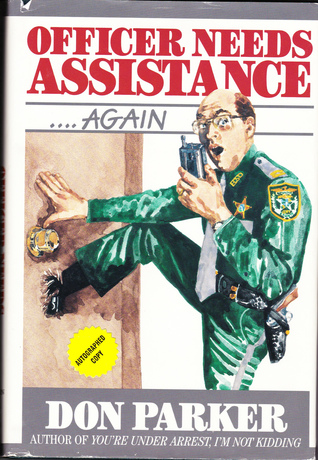 Officer Needs Assistance Again (Hardcover)