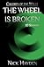 The Wheel Is Broken: 10 Sto...