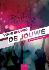 Voor eeuwig de jouwe (Hardcover)