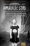 Omhulde stad by Ransom Riggs