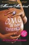 OMG ik ben zwanger: het verhaal van een tienermoeder