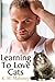 Learning To Love Cats