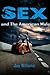 Sex and the American Male