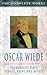 The Complete Poems, Novels and Stories of Oscar Wilde