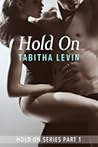 Hold On