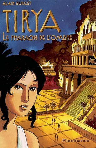 Le Pharaon de l'Ombre (Tirya #2)