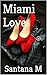 Miami Love