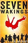 Seven Wakings by S.K. McCauley