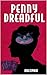 Penny Dreadful Multipack Vol. 5: (Illustrated) (Penny Dreadful Multipacks)