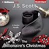 The Billionaire's Christmas by J.S. Scott