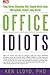 OFFICE IDIOTS by Ken Lloyd
