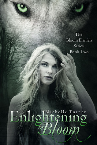 Enlightening Bloom (Bloom Daniels, #2)