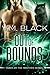 Out of Bounds (Taken by the...