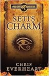 Seti's Charm by Chris Everheart Seti's Charm by Chris Everheart