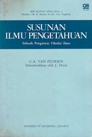 Susunan Ilmu Pengetahuan: Sebuah Pengantar Filsafat Ilmu