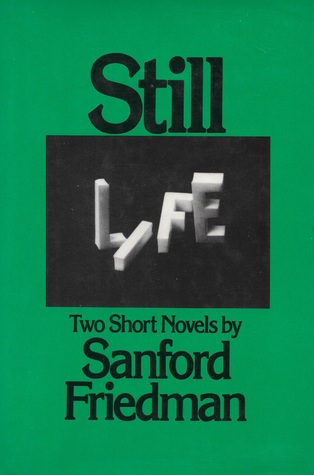 Still life: Two short novels
