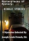 Masterpieces of Mystery by Joseph Lewis French