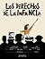 Los derechos de la infancia by Antonio R. Almódovar