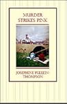 Murder Strikes Pink by Josephine Pullein-Thompson