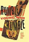 Rumble Young Man Rumble